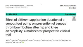 不同静脉足泵应用时间对髋关节和膝关节置换术后静脉血栓栓塞的预防效果：一项多中心前瞻性临床试验